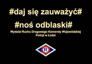 plakat akcji noś odblaski.