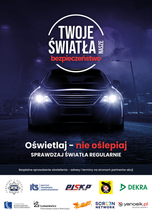 plakat akcji twoje światła nasze bezpieczeństwo.